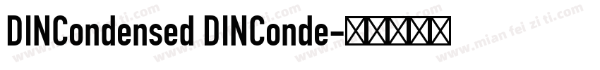 DINCondensed DINConde字体转换